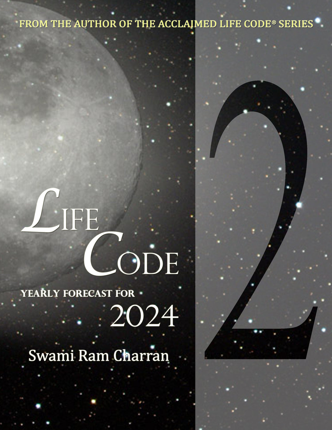 2024 LifeCode #2 DURGA Yearly Forecast Guidebook Swami Ram Charran LIFE CODE (Printed)