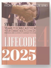 Load image into Gallery viewer, 2025 LifeCode # 4 RUDRA Yearly Forecast Guidebook Swami Ram Charran LIFE CODE (Printed)
