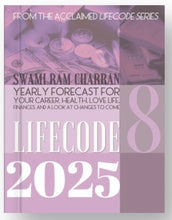 Load image into Gallery viewer, 2025 LifeCode # 8 LAXMI Yearly Forecast Guidebook Swami Ram Charran LIFE CODE (Printed)
