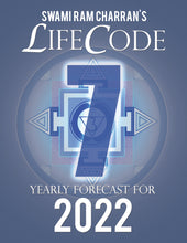 Load image into Gallery viewer, 2022 LifeCode # 7 SHIVA Yearly Forecast Guidebook Swami Ram Charran LIFE CODE
