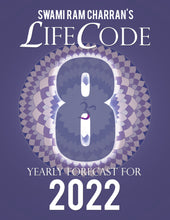 Load image into Gallery viewer, 2022 LifeCode # 8 LAXMI Yearly Forecast Guidebook Swami Ram Charran LIFE CODE

