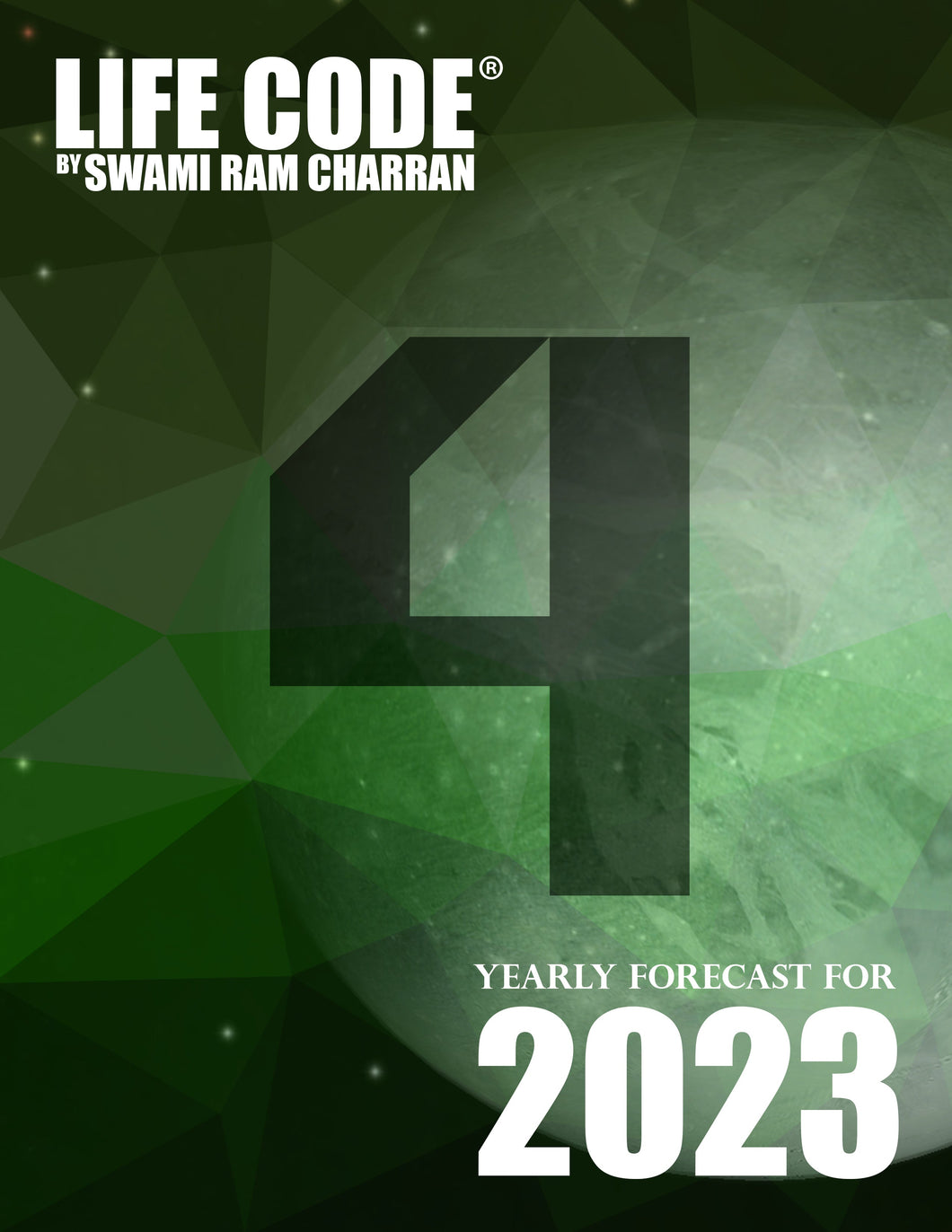 2023 LifeCode # 4 RUDRA Yearly Forecast Guidebook Swami Ram Charran LIFE CODE (Printed)