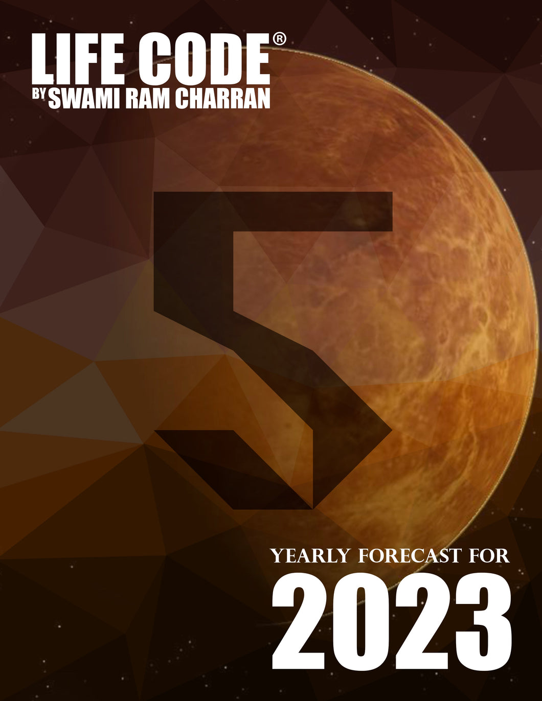 2023 LifeCode # 5 NARAYAN Yearly Forecast Guidebook Swami Ram Charran LIFE CODE (Printed)