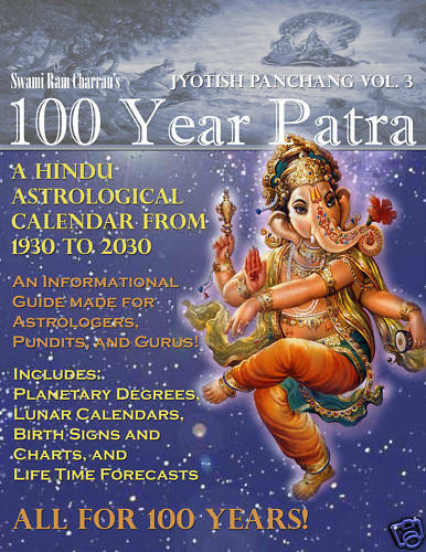 100 Year Patra: Life Code: The Vedic Code Book for 100 predictions 1930 - 2030 Vol. 3